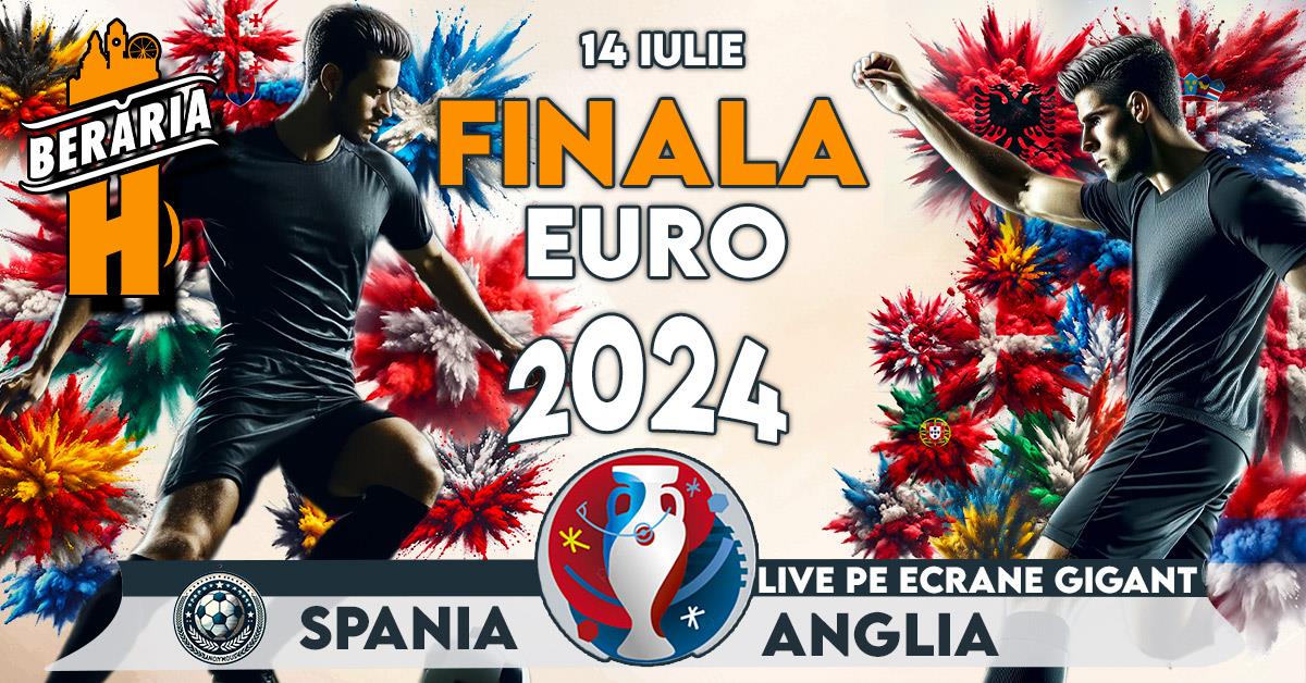 Spania Vs Anglia I Finala Euro 2024 I Vezi Meciul Pe Ecrane Gigant La