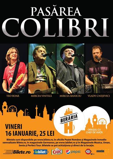 Concert Concert Pasarea Colibri, vineri, 16 ianuarie 2015 20:00, Beraria H