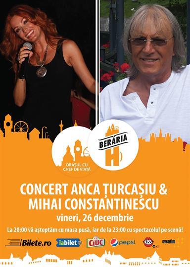 Concert Concert Anca Turcasiu & Mihai Constantinescu, vineri, 26 decembrie 2014 20:00, Beraria H