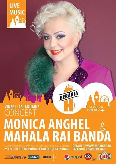 Concert Concert Monica Anghel & Mahala Rai Banda, vineri, 23 ianuarie 2015 20:00, Beraria H