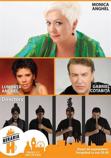 Concert Monica Anghel & Friends, Directory, vineri, 26 septembrie 2014 20:00, Beraria H