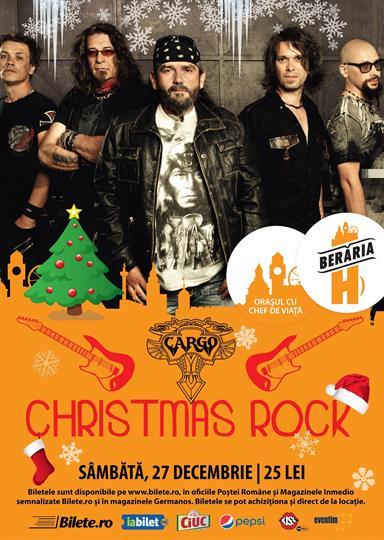 Concert Cargo Christmas Rock, sâmbătă, 27 decembrie 2014 20:00, Beraria H
