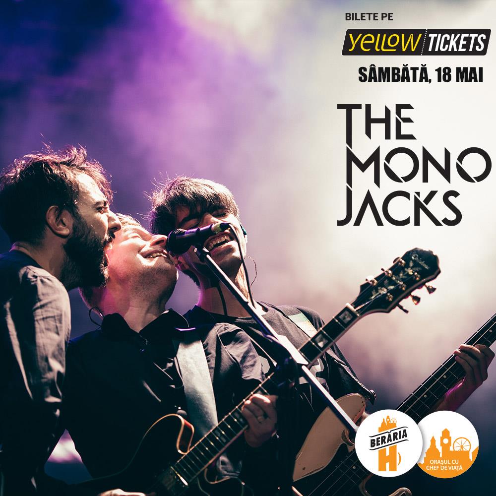 The Mono Jacks în concert București Berăria H