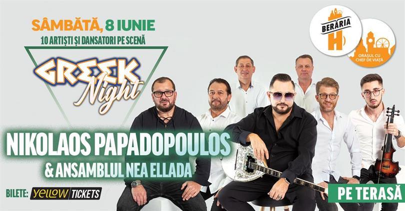 Concert Seară Grecească #PeTerasă: Nikolaos Papadopoulos & Ansamblul Nea Ellada, sâmbătă, 08 iunie 2024 20:15, Beraria H