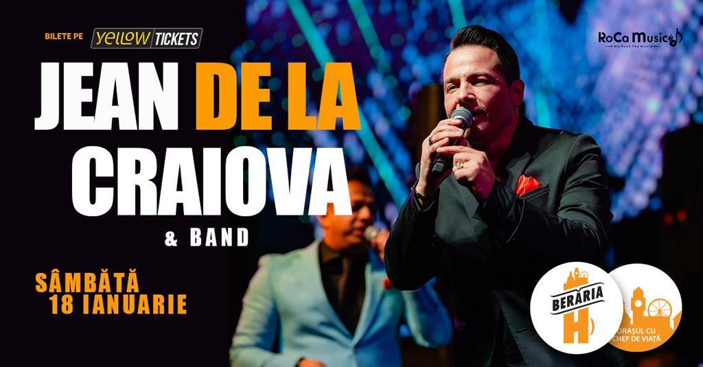 Concert Jean de la Craiova & Band în concert la Berăria H, sâmbătă, 18 ianuarie 2025 21:30, Beraria H