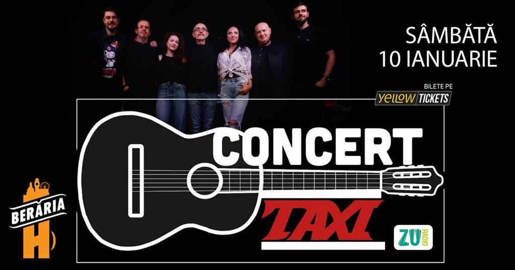 Concert Concert Taxi | București - Berăria H, sâmbătă, 10 ianuarie 2026 17:00, Berăria H