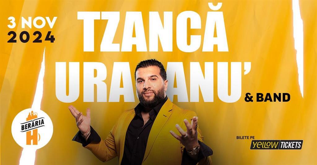 Concert Tzancă Uraganu' & Band în concert // București - Berăria H, duminică, 03 noiembrie 2024 19:00, Beraria H