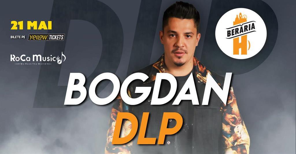 Concert Bogdan de la Ploiești live at Berăria H on May 21st | #BDLP, Thursday, 21 May 2026 18:00, Beraria H