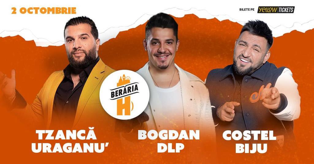 Concert Triple Party at Berăria H: Bogdan DLP, Tzancă Uraganu & Costel Biju LIVE!, Thursday, 02 October 2025 18:30, Beraria H