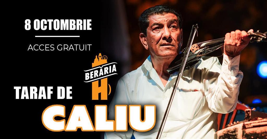 Concert Taraf de Caliu #Live la Berăria H pe 8 octombrie 2026, joi, 08 octombrie 2026 18:00, Berăria H