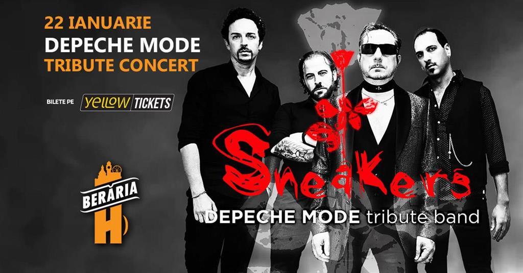 Concert Depeche Mode Tribute Concert by Sneakers (Italia), miercuri, 22 ianuarie 2025 18:00, Beraria H