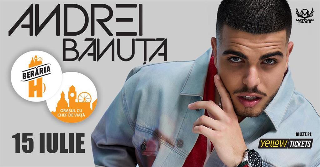 Concert Andrei Bănuță LIVE la Berăria H pe 15 iulie, marți, 15 iulie 2025 19:00, Beraria H
