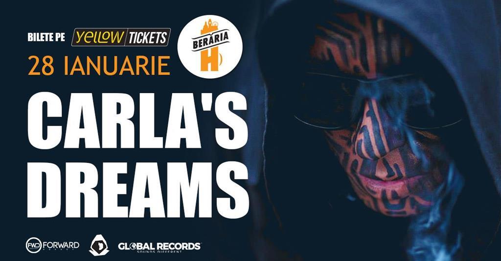 Concert Carla’s Dreams LIVE la Berăria H pe 28 ianuarie, marți, 28 ianuarie 2025 17:30, Beraria H