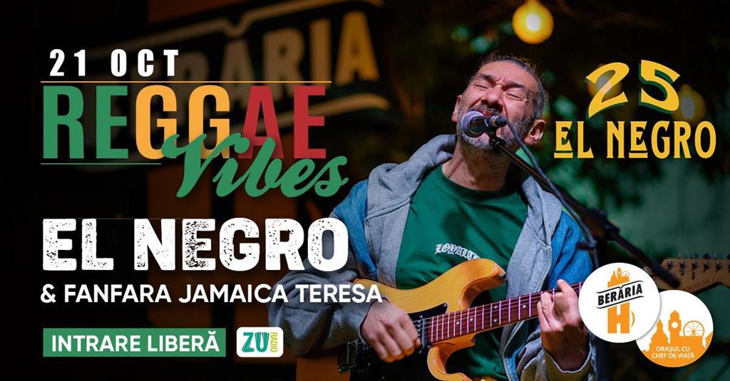 Concert Aniversar #25 | El Negro & Fanfara Jamaica Teresa, luni, 21 octombrie 2024 18:00, Beraria H