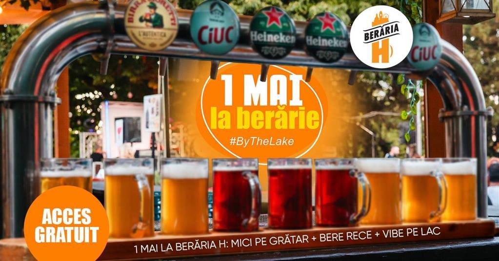 Concert 1 Mai la Berăria H // Terasă & Interior, vineri, 01 mai 2026 12:00, Beraria H