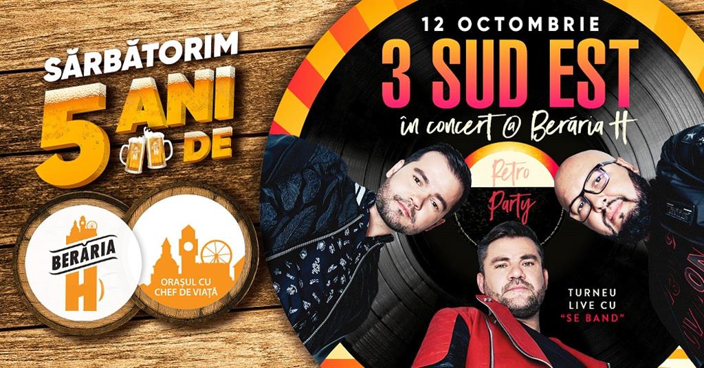 Concert 3 Sud Est - Turneu - București // Berăria H, sâmbătă, 12 octombrie 2019 21:30, Beraria H
