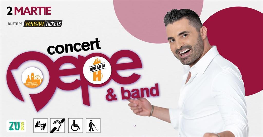 Concert Pepe & Band în concert la Berăria H, duminică, 02 martie 2025 18:00, Beraria H