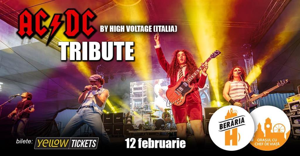 Concert AC/DC #Live Experience - Tribute Concert by High Voltage (Italia), miercuri, 12 februarie 2025 18:00, Beraria H