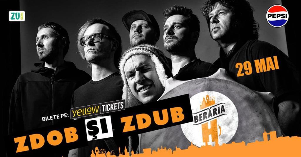 Concert Concert Zdob și Zdub în Orașul cu Chef de Viață, joi, 29 mai 2025 18:30, Beraria H