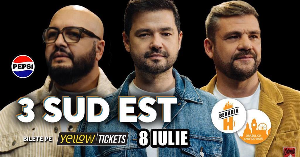 Concert 3 SUD EST în concert la Berăria H pe 8 iulie, miercuri, 08 iulie 2026 18:00, Beraria H
