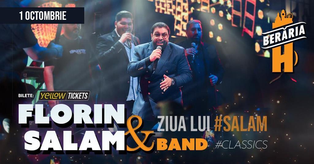 Concert Ziua lui #SALAM // Concert Florin Salam & Band de ziua lui, marți, 01 octombrie 2024 20:00, Beraria H