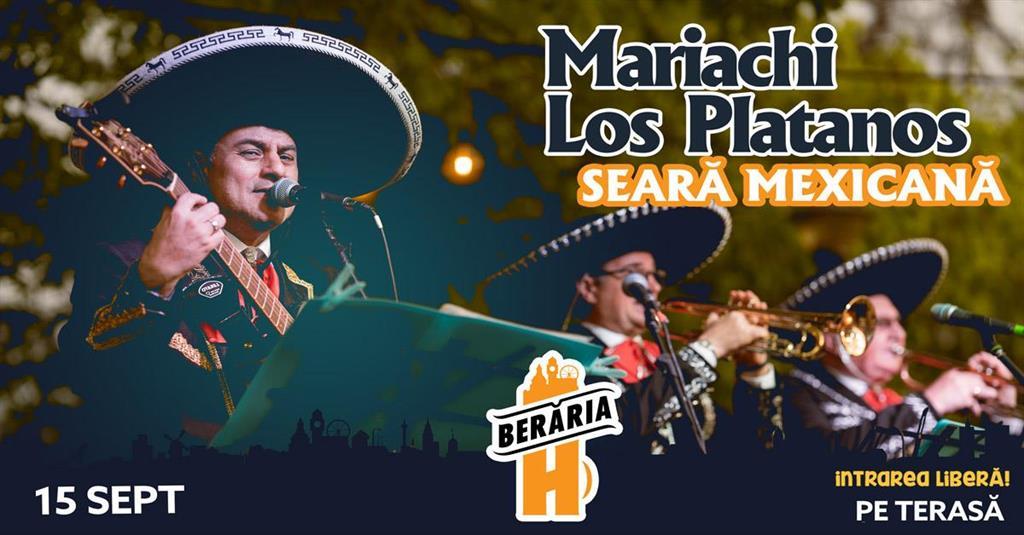 Concert Mariachi Los Platanos | #live #PeTerasă | Seară Mexicană, duminică, 15 septembrie 2024 17:30, Beraria H