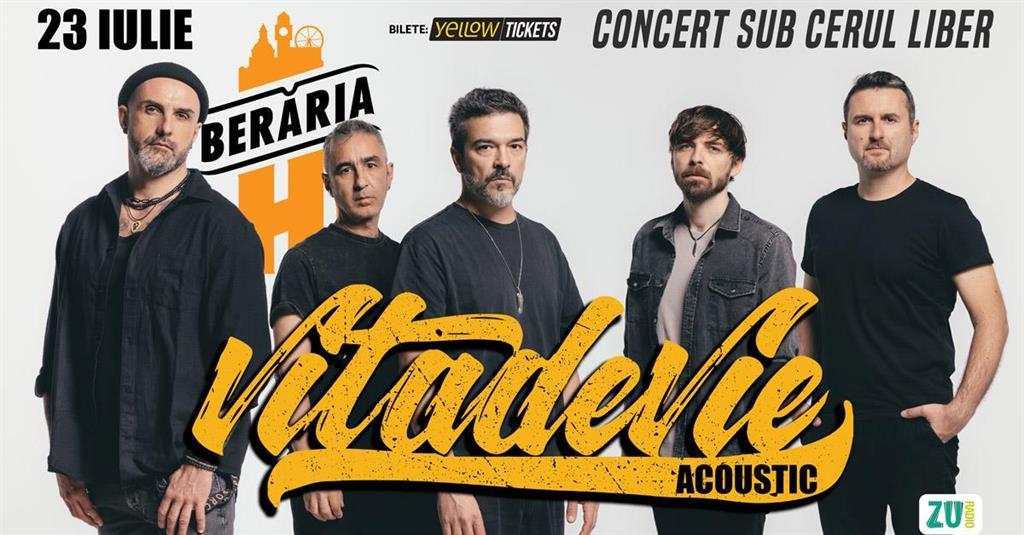 Concert Vița de Vie #Acoustic // Concert sub cerul liber, miercuri, 23 iulie 2025 18:00, Beraria H