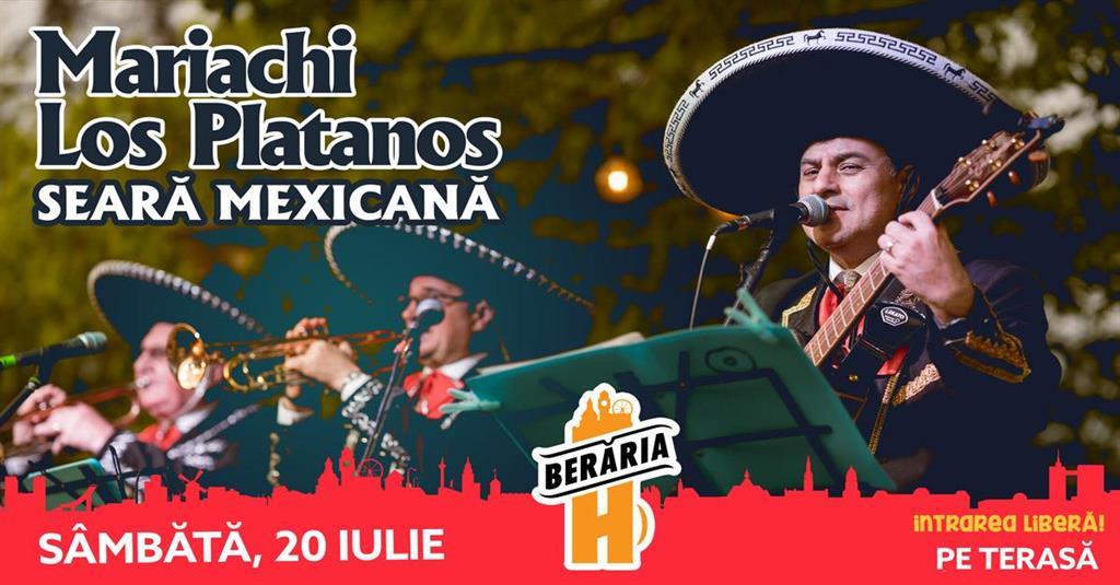 Concert Mariachi Los Platanos | #live #PeTerasă | Seară Mexicană, sâmbătă, 20 iulie 2024 18:00, Beraria H