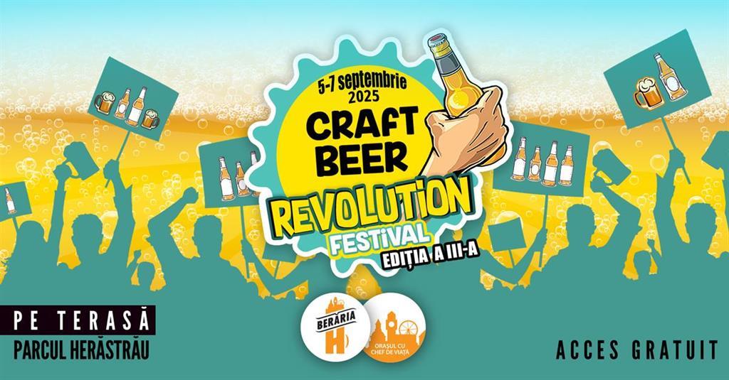 Concert Craft Beer Revolution Festival 2025 | ziua 2 (sâmbătă, 6 septembrie), sâmbătă, 06 septembrie 2025 10:00, Beraria H