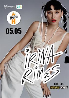Concert Irina Rimes în concert la Berăria H pe 5 mai, marți, 05 mai 2026 17:30, Beraria H