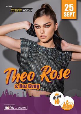 Concert Concert Theo Rose & Roz Gvng // București - Berăria H, miercuri, 25 septembrie 2024 18:00, Beraria H