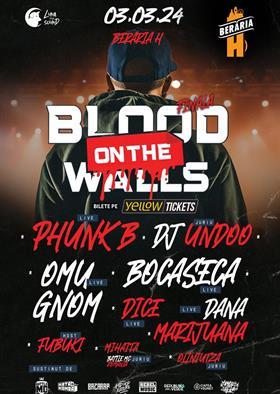 Concert BLOOD ON THE WALLS // FINALA @Berăria H, duminică, 03 martie 2024 19:30, Beraria H
