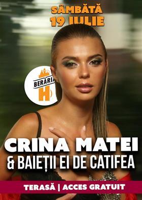 Concert Crina Matei & Băieții ei de Catifea // Pe Terasă, Saturday, 19 July 2025 17:00, Beraria H