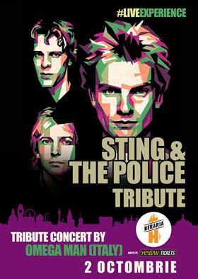 Concert Sting & The Police Tribute Concert by Omega (Italia), miercuri, 02 octombrie 2024 18:00, Beraria H