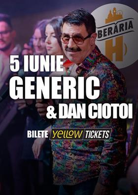 Concert Dan Ciotoi și Formația Generic vin pe 5 iunie la Berăria H, joi, 05 iunie 2025 19:00, Beraria H