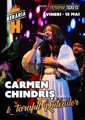 Concert Taraful Rutenilor și Carmen Chindriș live la Berăria H pe 15 mai, vineri, 15 mai 2026 19:00, Beraria H