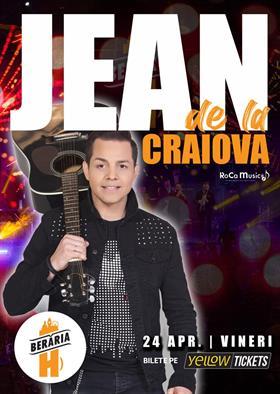 Concert Jean de la Craiova în concert la Berăria H pe 24 aprilie, vineri, 24 aprilie 2026 18:30, Beraria H