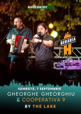 Concert Gheorghe Gheorghiu & Cooperativa 9 - concert #PeTerasă | București - Berăria H, sâmbătă, 07 septembrie 2024 17:30, Beraria H