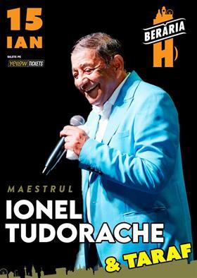 Concert Ionel Tudorache & taraf | #live la Berăria H, miercuri, 15 ianuarie 2025 18:00, Beraria H