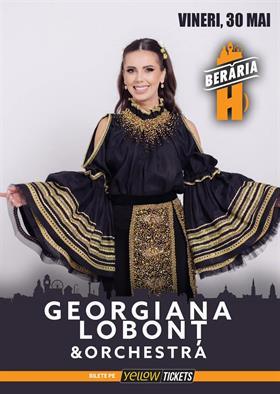 Concert Georgiana Lobonț și orchestra vin la Berăria H pe 30 mai, vineri, 30 mai 2025 20:00, Beraria H