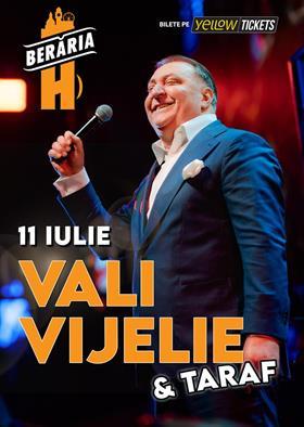 Concert Vali Vijelie și formația în concert // București - Berăria H // #Classics, joi, 11 iulie 2024 20:00, Beraria H