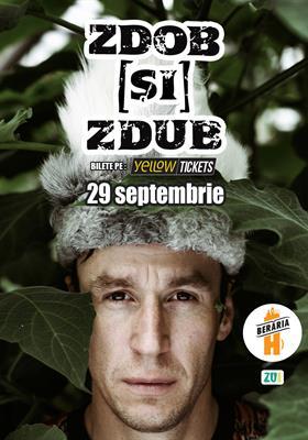 Concert Zdob și Zdub în concert la Berăria H | 29 septembrie 2026, marți, 29 septembrie 2026 18:30, Berăria H