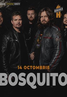 Concert BOSQUITO în concert la Berăria H pe 14 octombrie 2026 I -50% la bilete, miercuri, 14 octombrie 2026 18:00, Berăria H