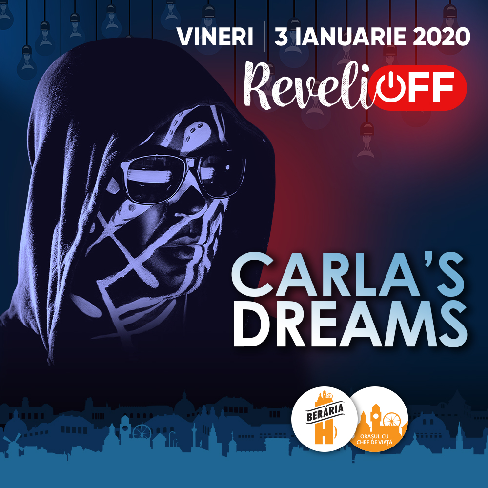 Concert Carla S Dreams Revelioff 2020 BerÄƒria H