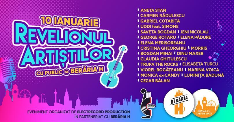 Concert Revelionul Artiștilor 2020 cu public @ Berăria H, vineri, 10 ianuarie 2020 19:30, Beraria H