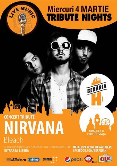 Concert Tribute Night - Nirvana, miercuri, 04 martie 2015 20:00, Beraria H