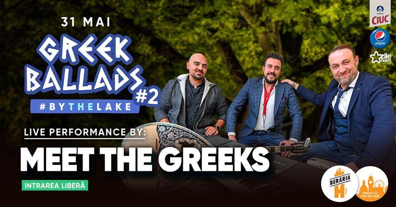 Concert Dinner & Greek Ballads cu Meet The Greeks, luni, 31 mai 2021 20:45, Beraria H