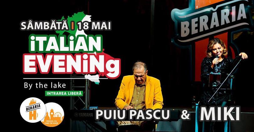 Concert Italian Evening with MIKI & Puiu Pascu | #ByTheLake, Saturday, 18 May 2024 17:00, Beraria H
