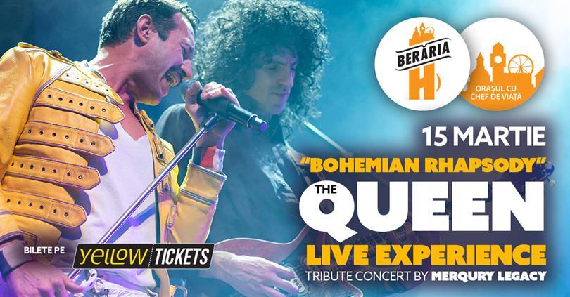 Concert "Bohemian Rhapsody" -  The QUEEN Live Experience, marți, 15 martie 2022 17:30, Beraria H