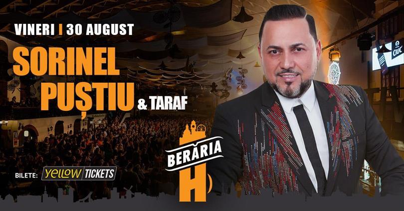 Concert Sorinel Puștiu și formația în concert la Berăria H, vineri, 30 august 2024 19:00, Beraria H